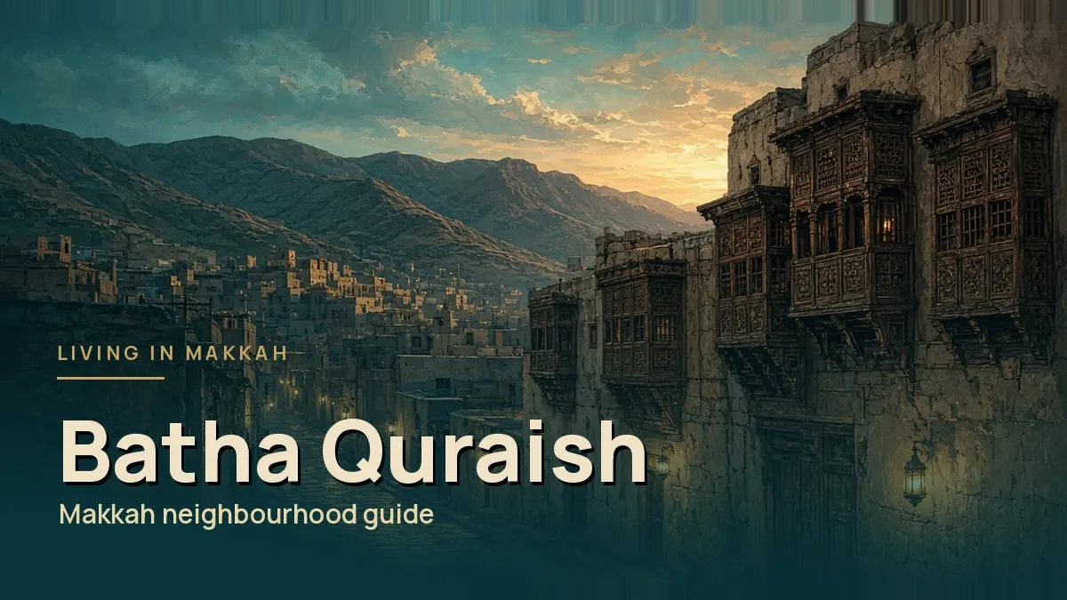 Batha Quraish, Makkah: An Established Community in the South
