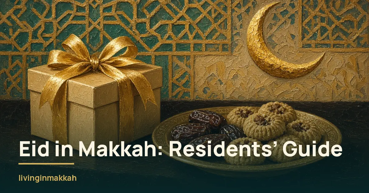 Eid in Makkah: Residents' Guide — gift box, dates and sweets under a gold crescent