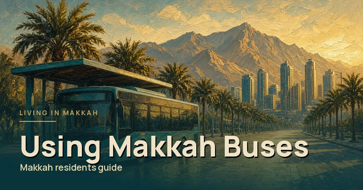Using Makkah Buses as a Resident: How to Plan Everyday Trips