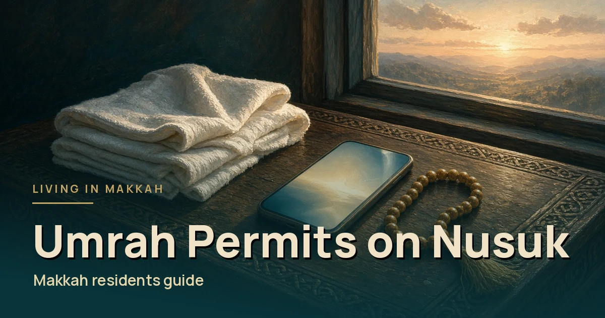 How Makkah Residents Book an Umrah Permit on Nusuk
